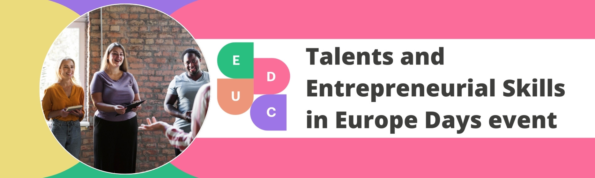 Talents and Entrepreneurial Skills in Europe Days! picture