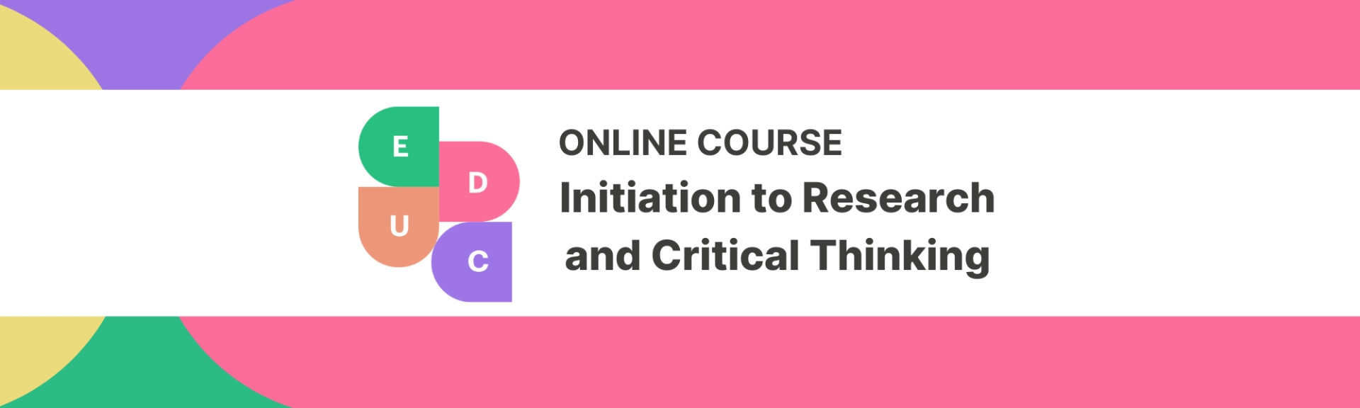 EDUC Online Course - Initiation to Research and Critical Thinking picture